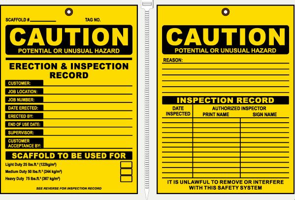 A Yellow Tag on An Inspected Scaffolding System A Yellow Tag on An Inspected Scaffolding System